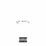 No More. (Explicit)