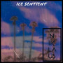 Ice Sentient (Explicit)