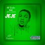 Jeje (feat. Jerix & Zedone) [Explicit]