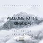 Welcome To The Kingdom (feat. Zack Oneil)