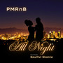 All Night (Explicit)