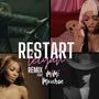 Restart (feat. MiMi Mxnroe)