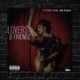 Lovers & Friends (feat. Toni Raquel) [Explicit]