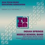 2016 Texas Music Educators Association (Tmea) : Indian Springs Middle School Band