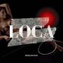 Loca (feat. Juank)