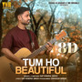 Tum Ho Beautiful (8D)