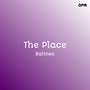 The Place