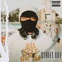 Street Life Freestyle (Explicit)