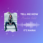 Tell Me How (Radio Edit)