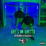 Gee's im Ghetto (Explicit)