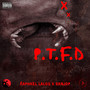 P.T.F.D (Explicit)