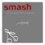 Smash (feat. Keith Murray & Missippi) - Single [Explicit]