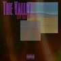 The Valley (Explicit)