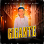 Gigante (Explicit)