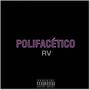 Polifacético (Explicit)