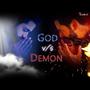 GOD VS DEMON (Explicit)