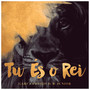 Tu És o Rei (feat. W Junior)