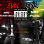 Evol (feat. MMG Richsosasix) [Explicit]