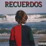 Recuerdos (Explicit)