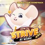 How to Strive at Work (Original Game Soundtrack)