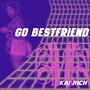 Go Bestfriend (Explicit)