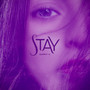 Stay