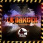 Le danger