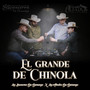 El Grande De Chinola