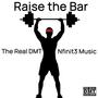 Raise the Bar (Explicit)