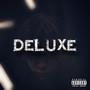 Deluxe (Explicit)