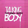 Talking Body (Remix) [Explicit]