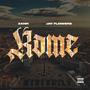 Rome (feat. Jay Flowers) [Explicit]