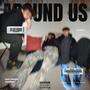 Around Us (Explicit)