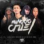 Mundão Cruel (Explicit)