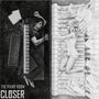 Closer (The Lost Songs)