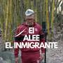 El Inmigrante