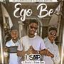 Ego be (feat. Brymz & Scare Gee)