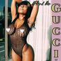 Afford Her Gucci (Explicit)