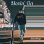 Movin' On (Explicit)