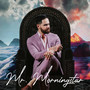 Mr. Morningstar (Explicit)