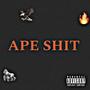 Ape **** (feat. Squirt) [Explicit]