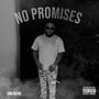 No Promises (Explicit)