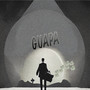 Guapa (Explicit)