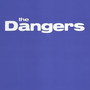 The Dangers