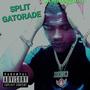 Split Gatorade (Explicit)