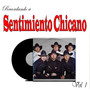 Recordando a Sentimiento Chicano, Vol.1