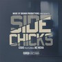 Side Chicks (feat. Mz Nisha) [Explicit]