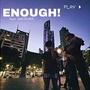 Enough! (feat. IHATESORA) [Explicit]