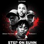 Step On Sumn (feat. Dj Chose, Drizzy Tha Don & Fredo Bang) [Explicit]