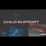 Child Support (Explicit)